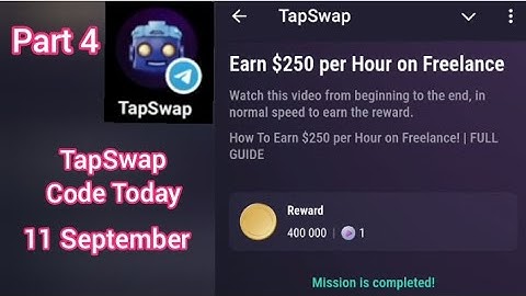 TapSwap Code Today 11 September How To Earn $250 per Hour on Freelance! | FULL GUIDE