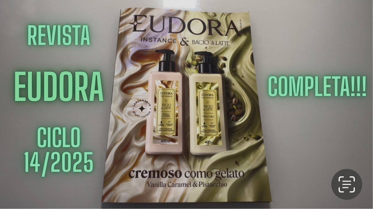 Revista EUDORA Ciclo 14 de 2025 COMPLETA! Muitos Lançamentos e Promoções. Vem ver!!!