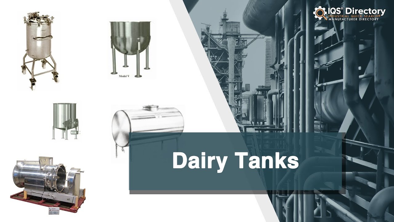 Dairy Tank Manufacturers, Suppliers, and Industry Information YouTube