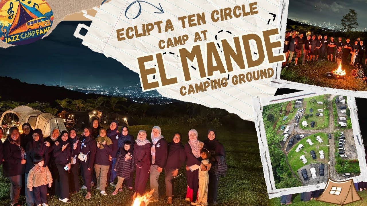 HEBOH! Lautan Tenda Eclipta di El Mande Camping Ground! + ETC (Eclipta Tent Circle)