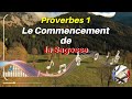 Proverbes 1    Le Commencement de la Sagesse