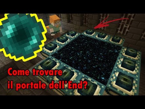 COME TROVARE IL PORTALE DELL'END!-Minecraft Tutorial