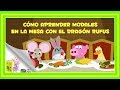 Cuentos Infantiles: Cómo aprender modales en la mesa con el dragón Rufus