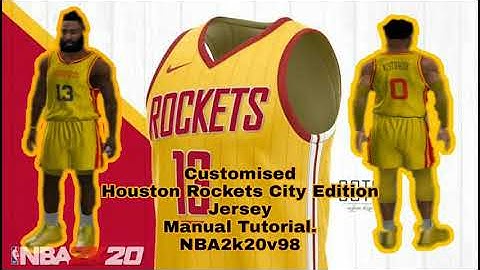 CUSTOMISED HOUSTON ROCKETS CITY EDITION JERSEY MANUAL TUTORIAL. NBA2K20 V98