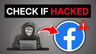 How To Check If Facebook Account Is Hacked (2026)