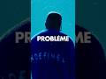 Le clip de « Problème » est disponible !