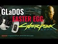 GLaDOS / Portal Easter Egg in Cyberpunk 2077