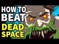 How to beat the NECROMORPHS in "Dead Space: Downfall"