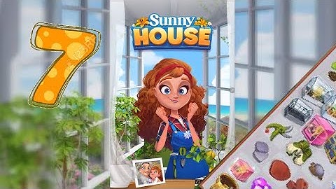 Merge Manor Sunny Home :  🪴🔧part 7 🪓🍂level 7