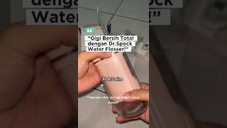 “Senyum lebih percaya diri dengan Dr.Spock Smart Oral Irrigator ✨
