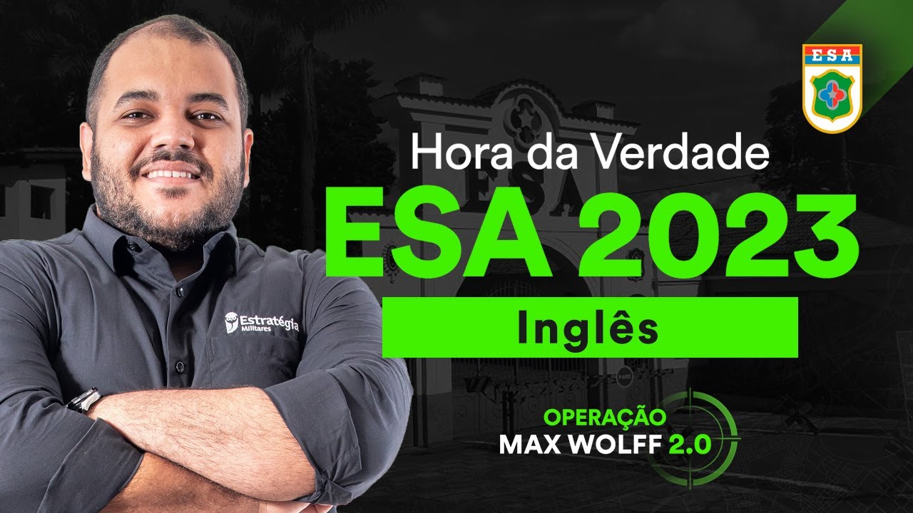 Hora da Verdade ESA 2023 - Inglês