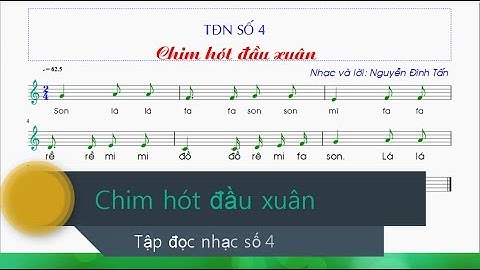Tập đọc nhạc số 4 lớp 8 | Chim hót đầu xuân | TĐN số 4 lớp 8