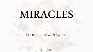 MIRACLES (Kari Jobe) - Acoustic Instrumental [Piano Karaoke with Lyrics] chords