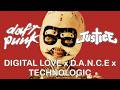 Digital Love x D.A.N.C.E x Technologic [Daft Punk x Justice]