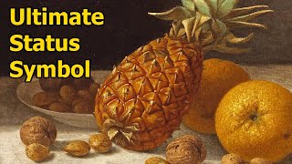 When Pineapples Used To Cost Thousands of Dollars by Historidame 3,478 views 6 months ago 10 minutes, 1 second