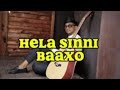 Hela Sinni Baado Lyrics Yasin K 