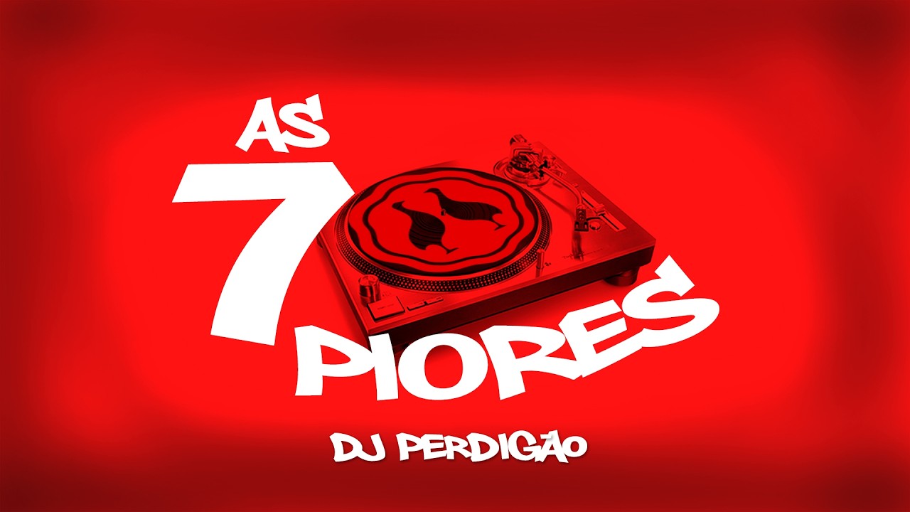 As 7 Piores Músicas by DEE JAY WEDERSON - São Paulo - Brasil (Flash House 90`s)