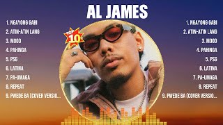 Al James Greatest Hits ~ OPM Music ~ Top 10 Hits of All Time