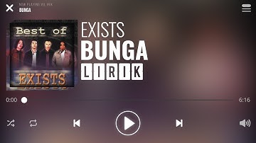 Exists - Bunga [Lirik]