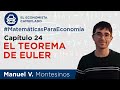 El teorema de Euler - Matemáticas para Economía (C24)