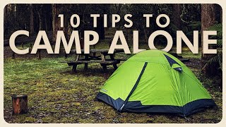 Scared to camp alone? How to solo camp safely