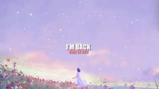 girl in red - I'm Back (lyrics)