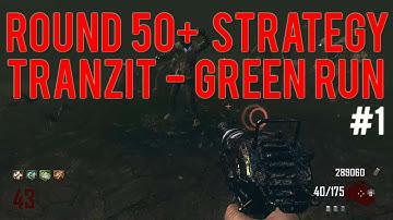 Tranzit - High Round Strategy (Round 50+) [Part 1] | Black Ops 2 Zombies