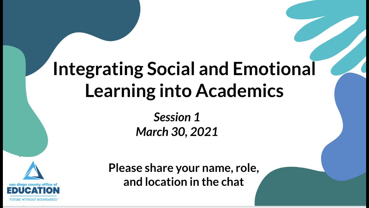 SDCOE SEL Academic Integration Session 1