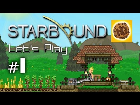 Starbound Let&rsquo;s Play Part 1: Crafting, Base & Survival (Bonus Happy)