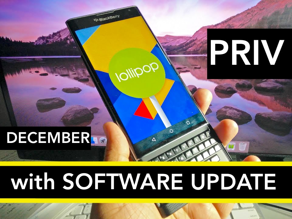BlackBerry PRIV: POST software update (March 2016)