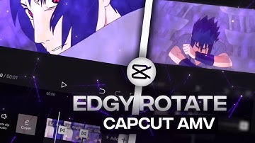 Edgy Rotate (Roto) - Capcut Amv Tutorial