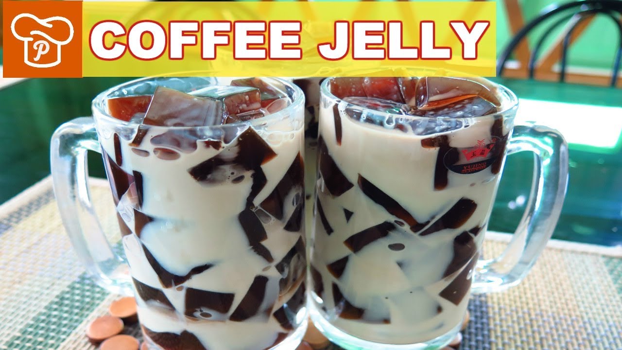 How To Make Coffee Jelly Pinoy Easy Recipes Youtube