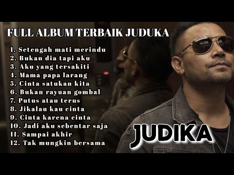 lagu judika full album tanpa iklan || putus atau terus, setengah mati merindu, bukan dia tapi aku