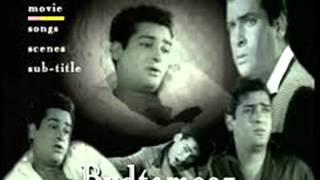 This melodious song sung originally by mohammed rafi for shammi kapoor
in movie budtameez (1966) directed manmohan desai. music composed
shanker jaikis...