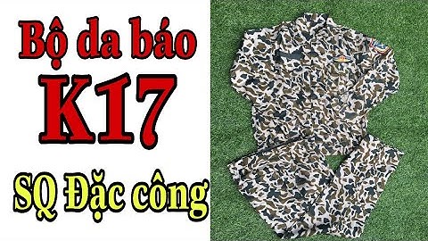 Bộ da báo K17 sĩ quan Đặc Công siêu đẹp số 3 | SƯU TẦM |