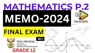 2024 MEMO FINAL EXAM MATHEMATICS P.2 (PAPER 2) GRADE 12  May-june [THUNDEREDUC]