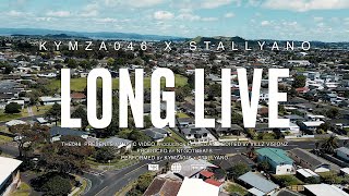 Kymza x Stallyano - LONG LIVE (Prod. NTGotBeats) [MUSIC VIDEO]