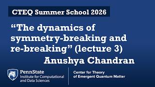 The dynamics of symmetry breaking and re breaking lecture 3