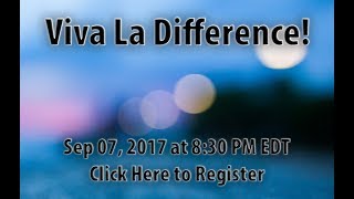 Viva La Difference!