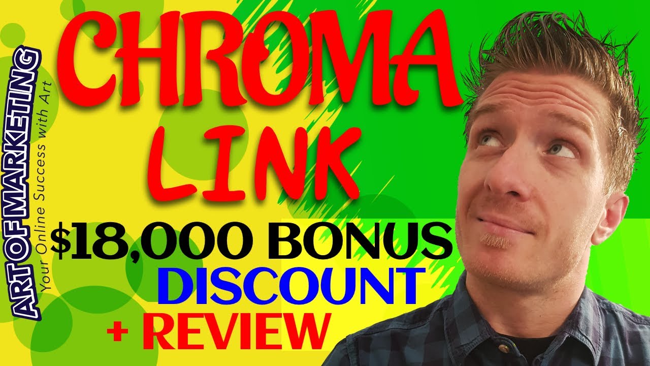 ChromaLink Review ✅Demo✅$18,000 Bonus✅ Chroma Link Review