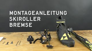 Fischer Nordic | Montageanleitung Skiroller Bremse Fischer Nordic | Montageanleitung Skiroller Bremse