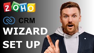 Zoho CRM Wizards Tutorial: Build a Guided Lead Form