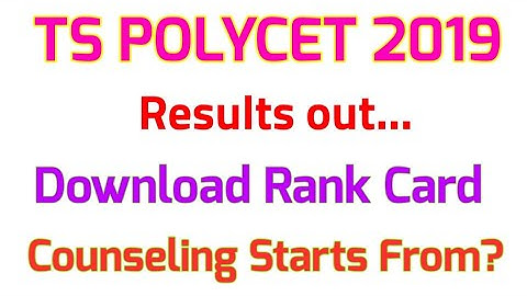 TS polycet results 2019 date | TS Polycet 2019 Counseling