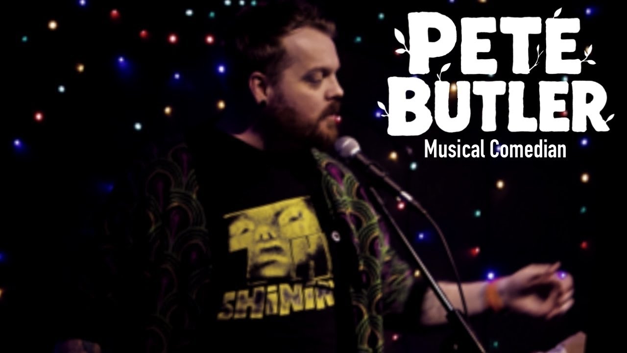 Pete Butler ‘Musical Comedian’