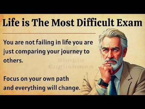 Life is The Most Difficult Exam | Stop Comparing Your Life With Others | Motivational Video 🔥 | ESL
