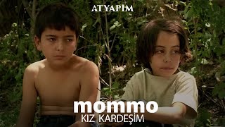 Sen Korkmuyor Musun? Mommo Kız Kardeşim