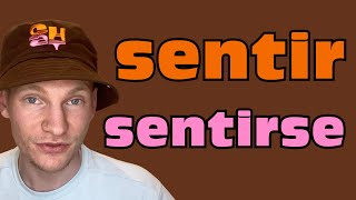 SENTIR vs SENTIRSE | Spanish Explained 📒