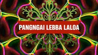PANGNGAI LEBBA' LALOA (60) Iwan Tompo