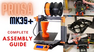PRUSA i3 MK3S+ 3D Printer Complete Assembly Guide, Every Detail Covered