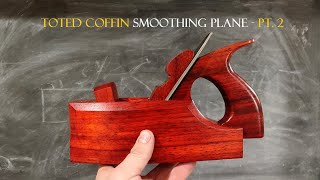 071 Toted coffin smoothing plane pt 2